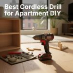 Best cordless drill for apartment DIY